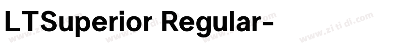 LTSuperior Regular字体转换